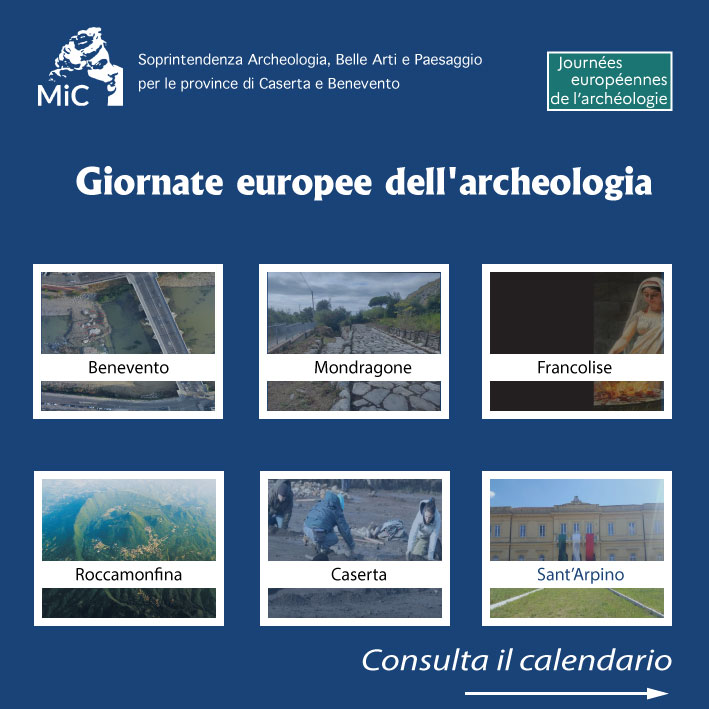 Giornate Europee dell’Archeologia, la Sabap di Caserta e Benevento organizza giornate di studio, aperture straordinarie, esposizione temporanea con focus narrativo e filmato multimediale – Venerdì 13, sabato 14 e domenica 15 giugno 2025